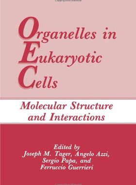 【预售】Organelles in Eukaryotic Cells: Molecular Stru...