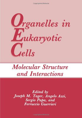 【预售】Organelles in Eukaryotic Cells: Molecular Stru...