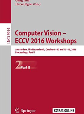 【预订】Computer Vision – ECCV 2016 Workshops