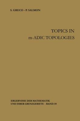 【预订】Topics in M-Adic Topologies