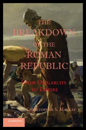 预订 【】The Breakdown of the Roman Republic: F