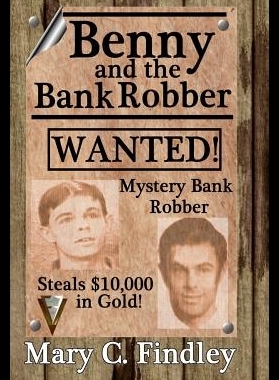 【预售】Benny and the Bank Robber