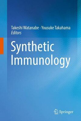 【预订】Synthetic Immunology