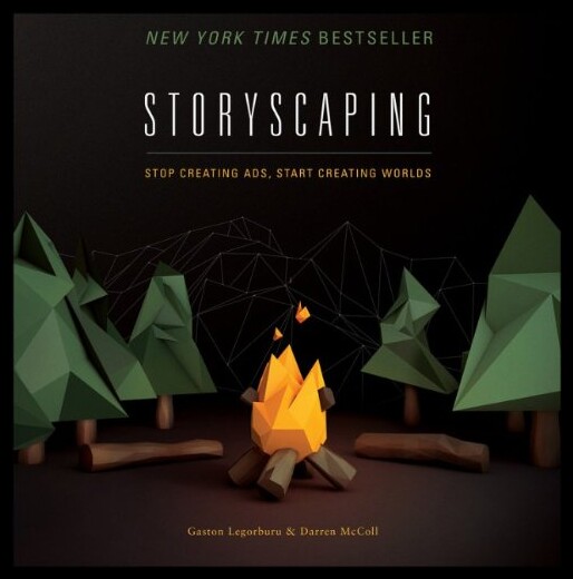 【预售】Storyscaping: Stop Creating Ads, Start