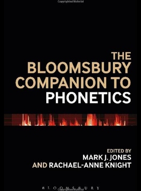 【预售】The Bloomsbury Companion to Phonetic...
