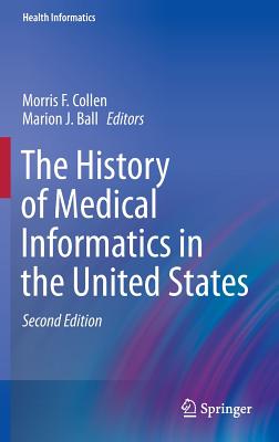 【预订】The History of Medical Informatics i...