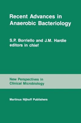【预订】Recent Advances in Anaerobic Bacteri...