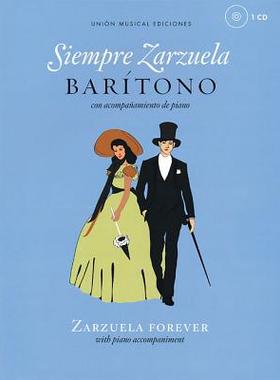 【预售】Siempre Zarzuela: Baritone with CD of Piano Ac...