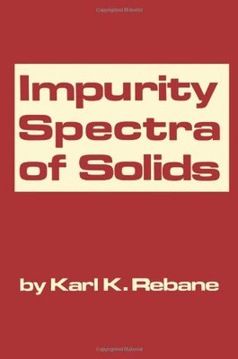 【预售】Impurity Spectra of Solids: Elementary Theory ...