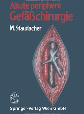 【预订】Akute Periphere Gefasschirurgie
