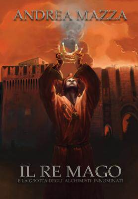 【预售】Il Re Mago E La Grotta Degli Alchimi...