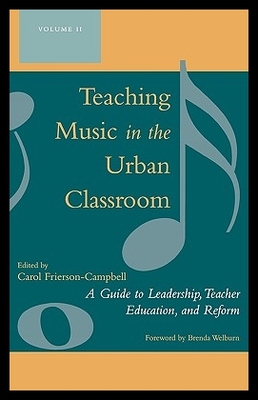 【预售】Teaching Music in the Urban Classroo...