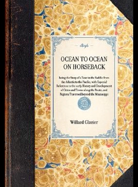 【预售】Ocean to Ocean on Horseback: Being t...