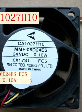 原装三陵变频器风扇CA1027H10 MMF-06D24ES-FC5 24V 0.10A 保1年