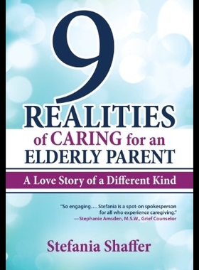 【预售】9 Realities of Caring for an Elderly P