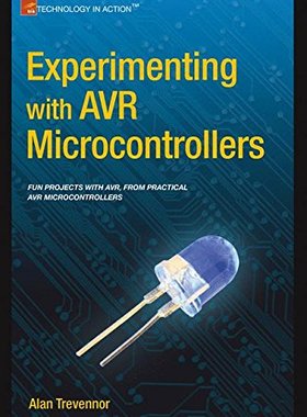 【预订】Experimenting with AVR Microcontrollers