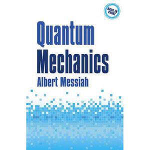 预订 Quantum Mechanics [9780486784557]