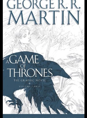 【预售】A Game of Thrones: The Graphic Novel: Volume Thre