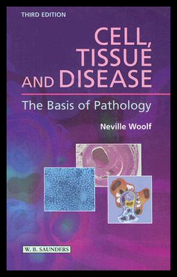 【预售】Cell, Tissue and Disease: The Basis of Pathology