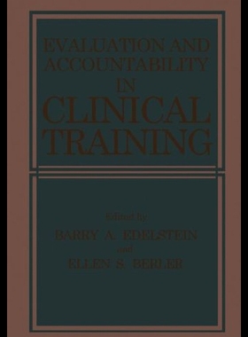【预售】Evaluation and Accountability in Clinical Trainin
