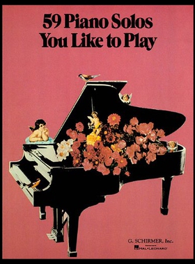 【预售】59 Piano Solos You Like to Play: Piano Solo