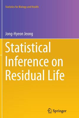 【预订】Statistical Inference on Residual Life