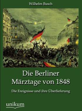 【预售】Die Berliner Marztage Von 1848