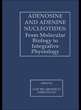 【预售】Adenosine and Adenine Nucleotides: Fro