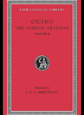 【预售】The Verrine Orations, Volume II: Against Verres,