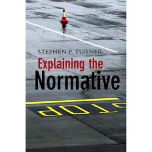 【预订】Explaining the Normative