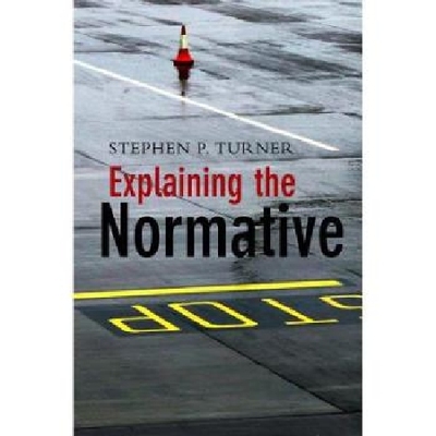 【预订】Explaining the Normative