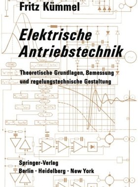 【预订】Elektrische Antriebstechnik: Theoret...