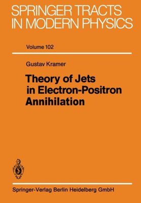 【预订】Theory of Jets in Electron-Positron ...
