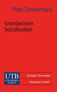 【预售】Grundwissen Sozialisation: Einfuhrung Zur Sozi...