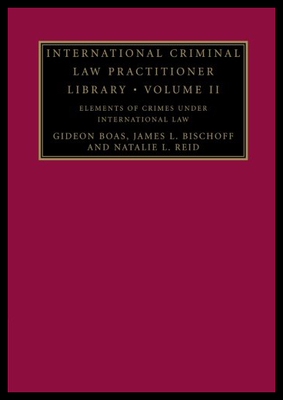 【预售】International Criminal Law Practitioner Library: