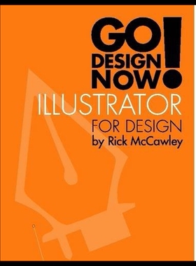 【预售】Go Design Now! Illustrator for Design