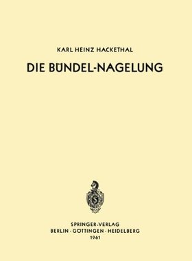 【预订】Die Bundel-Nagelung: Experimentelle ...