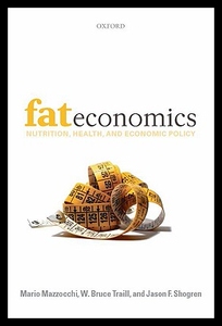 【预售】Fat Economics: Nutrition, Health, and Economic