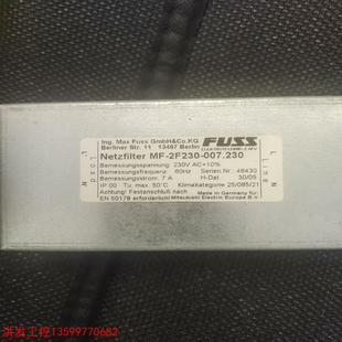 2F230 议价 EMV滤波器MF FUSS 007.2309 洪发工控