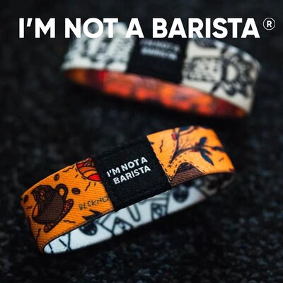 I'M NOT A BARISTA 咖啡手环