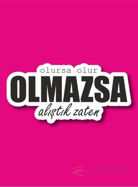 Al??t?k Already Laptop and Phone Sticker-Decal max.8cm