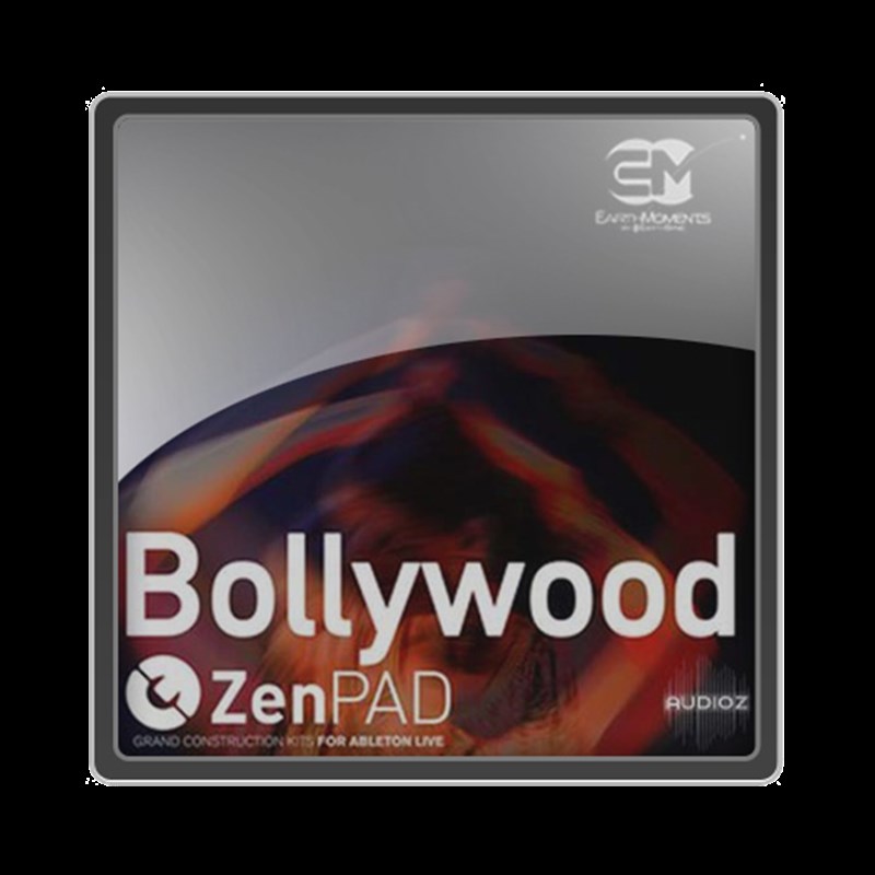 Earth Moments– ZenPad BollywooFd For Ableton Live– Aif