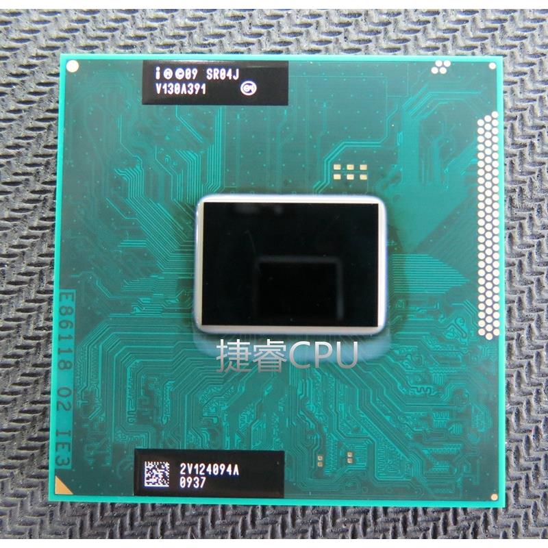 I3 2310M SR04R 2328M 2330M SR04J 2350M 2370M 2348M笔记本CPU