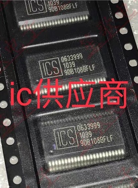 ic供应商| ICS9DB108BFLF 全新芯片 9DB108BFLF SSOP-48 原装正品