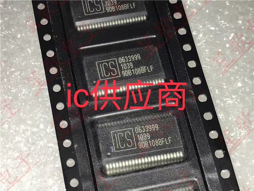 ic供应商| ICS9DB108BFLF 全新芯片 9DB108BFLF SSOP-48 原装正品
