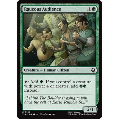 万智牌 raucous audience 吵闹观众 TLA 平/闪