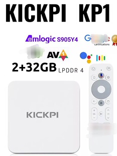 KICKPI KP1 TV Box ATV认证S905Y4 2G+32G 5GWifi杜比认证播放器