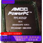 PPC405GP-3BE200C   PPC405EX-NSD400T  原装进口  正品现货