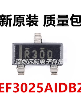 全新原装 REF3025AIDBZR 丝印R30C SOT-23 2.5V输出 电压基准芯片