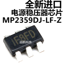 全新原装 MP2359DJ-LF-Z SOT23-6 1.2A/24V/1.4MHz电源稳压器芯片